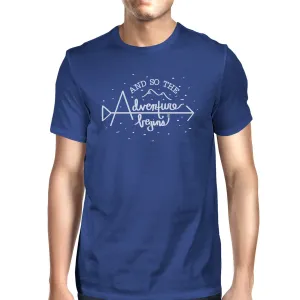 And So The Adventure Begins Mens Royal Blue Shirt